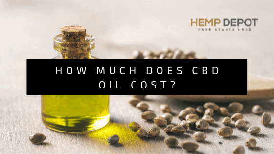 CBD Oil Cost