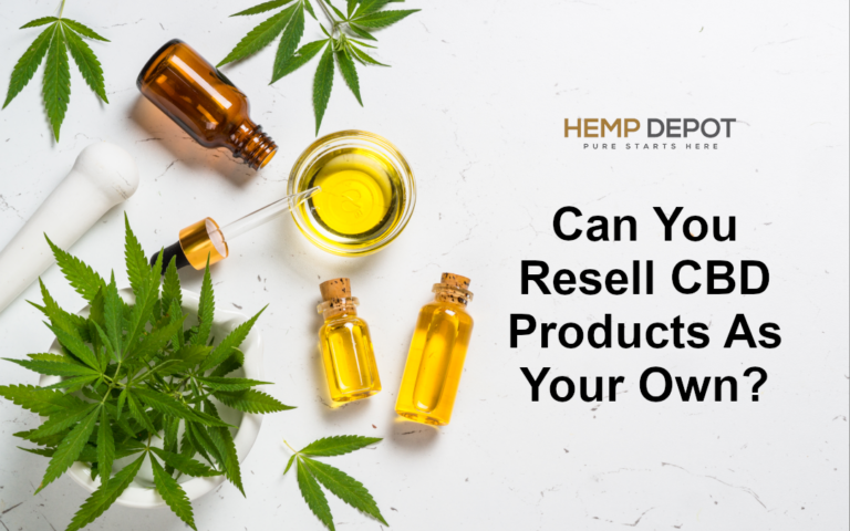 Can You Resell CBD Products As Your Own