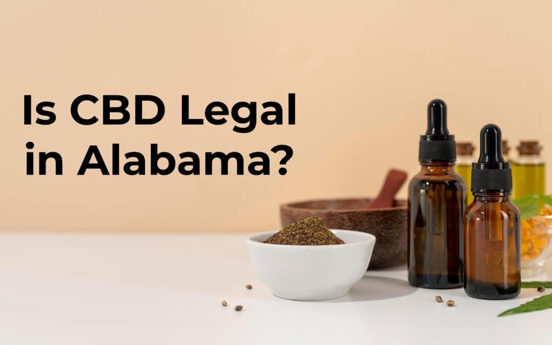 Is CBD Legal In Alabama