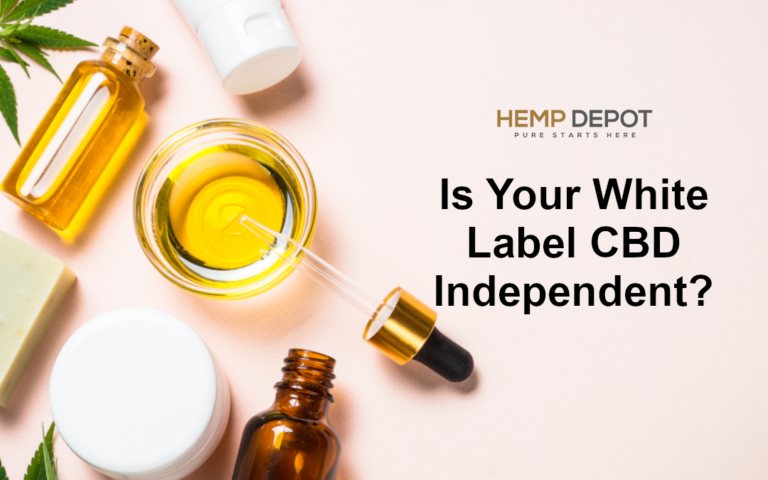 Is Your White Label CBD Independent