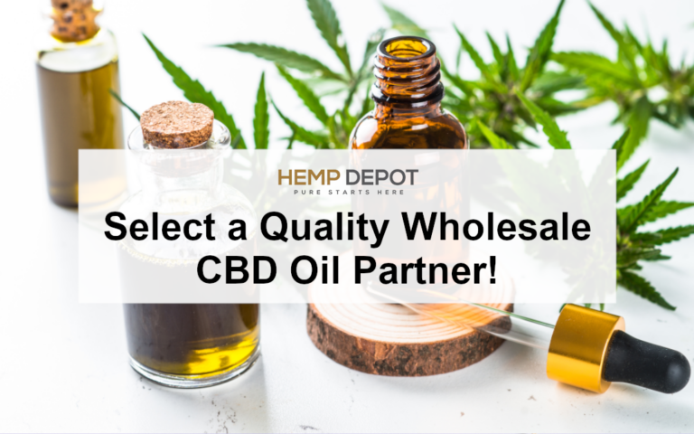 Select a Quality Wholesale CBD Oil Partner