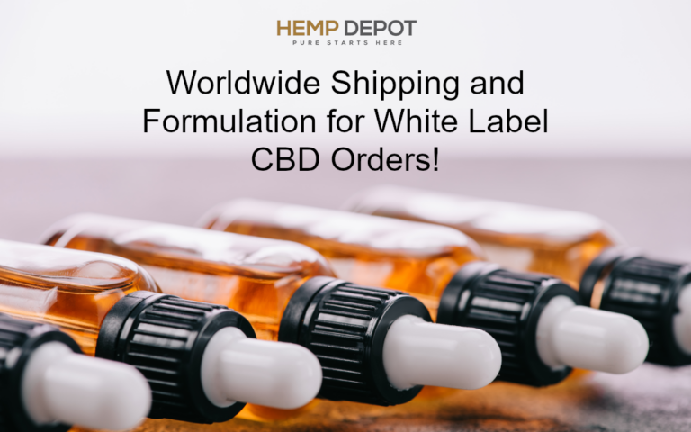 Worldwide Shipping and Formulation for White Label CBD Orders