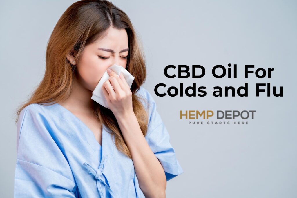 CBD Oil For Cold and Flu