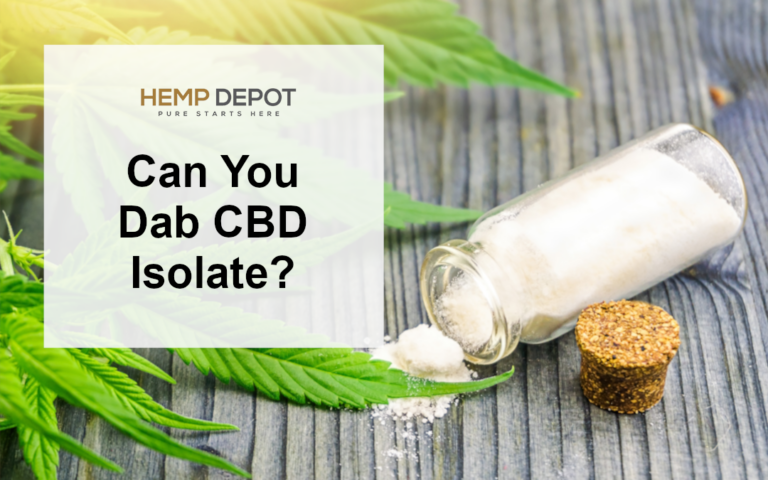Can You Dab CBD Isolate