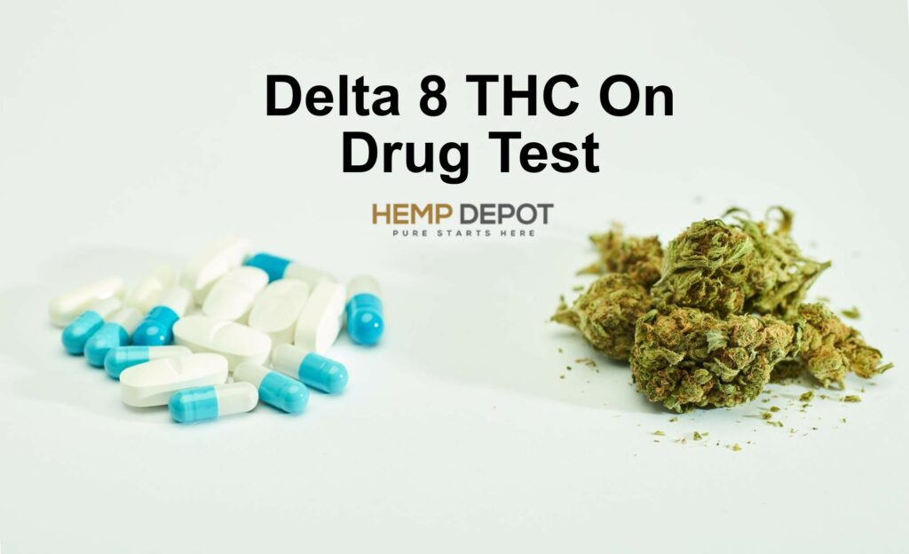 does delta 8 show up on a drug test