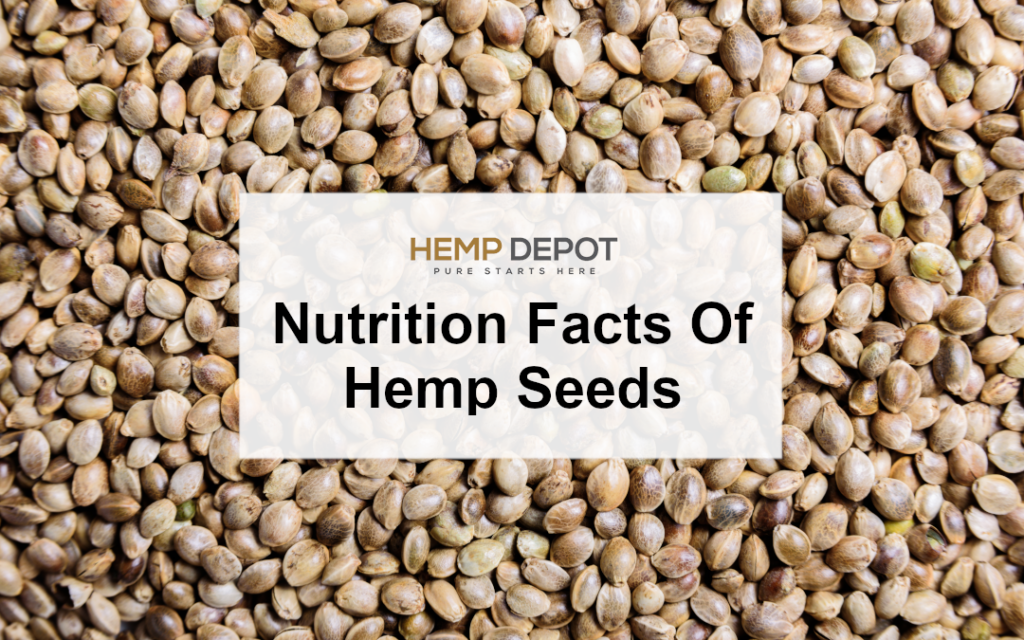 Hemp Seeds Nutrition Facts